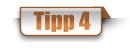 Tipp 4